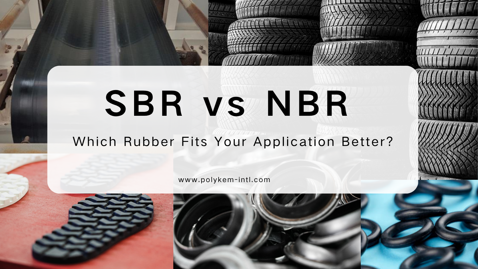 SBR vs NBR: మీ అప్లికేషన్‌కి ఏ రబ్బరు బాగా సరిపోతుంది?